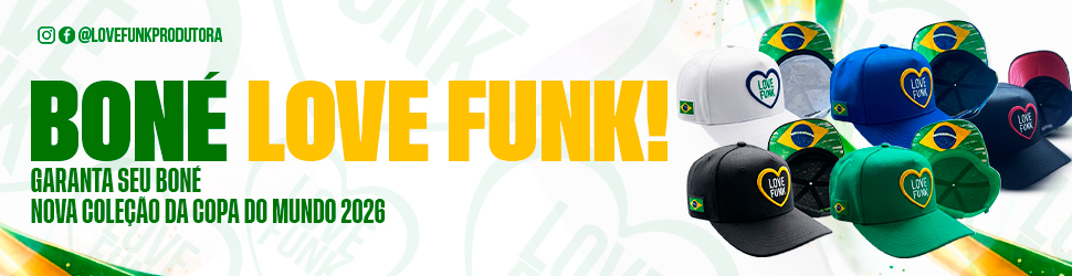 Compre os produtos oficiais da Love Funk
